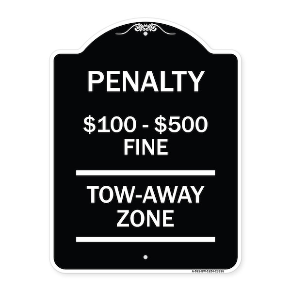 Signmission Penalty $100 $500 Fine Tow Away Zone Virginia Handicap Supplementary Alum, 24" x 18", BW-1824-23336 A-DES-BW-1824-23336 - main
